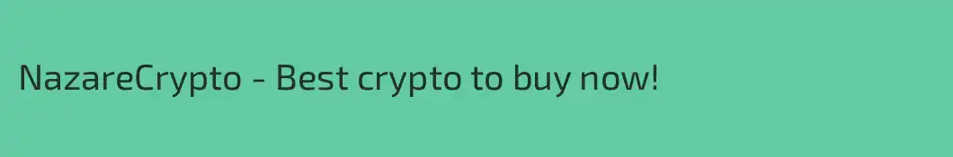 NazareCrypto - Best crypto to buy now!